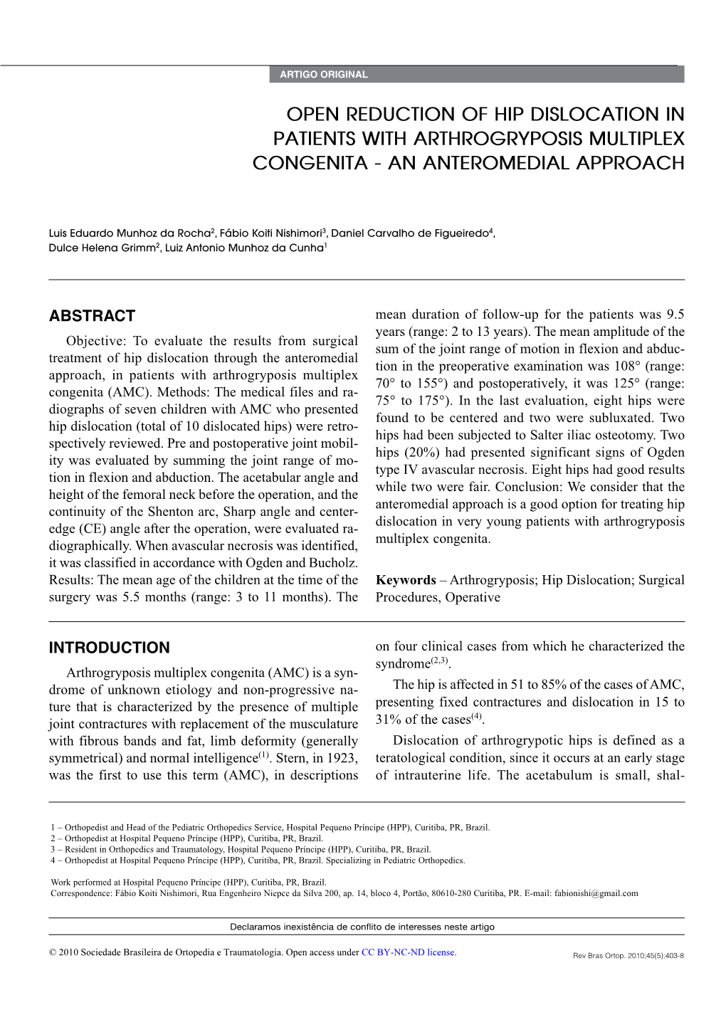 Open Reduction of Hip Dislocation in Patients with Arthrogryposis Multiplex Congenita - an Anteromedial Approach