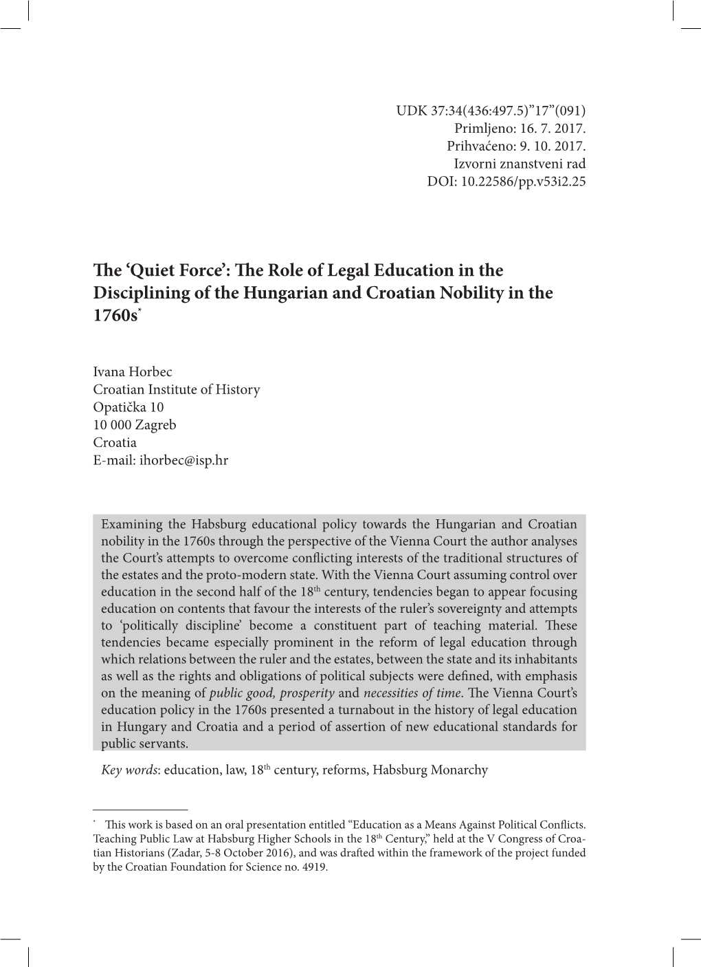 The 'Quiet Force': the Role of Legal Education in the Disciplining of the Hungarian and Croatian Nobility in the 1760S*