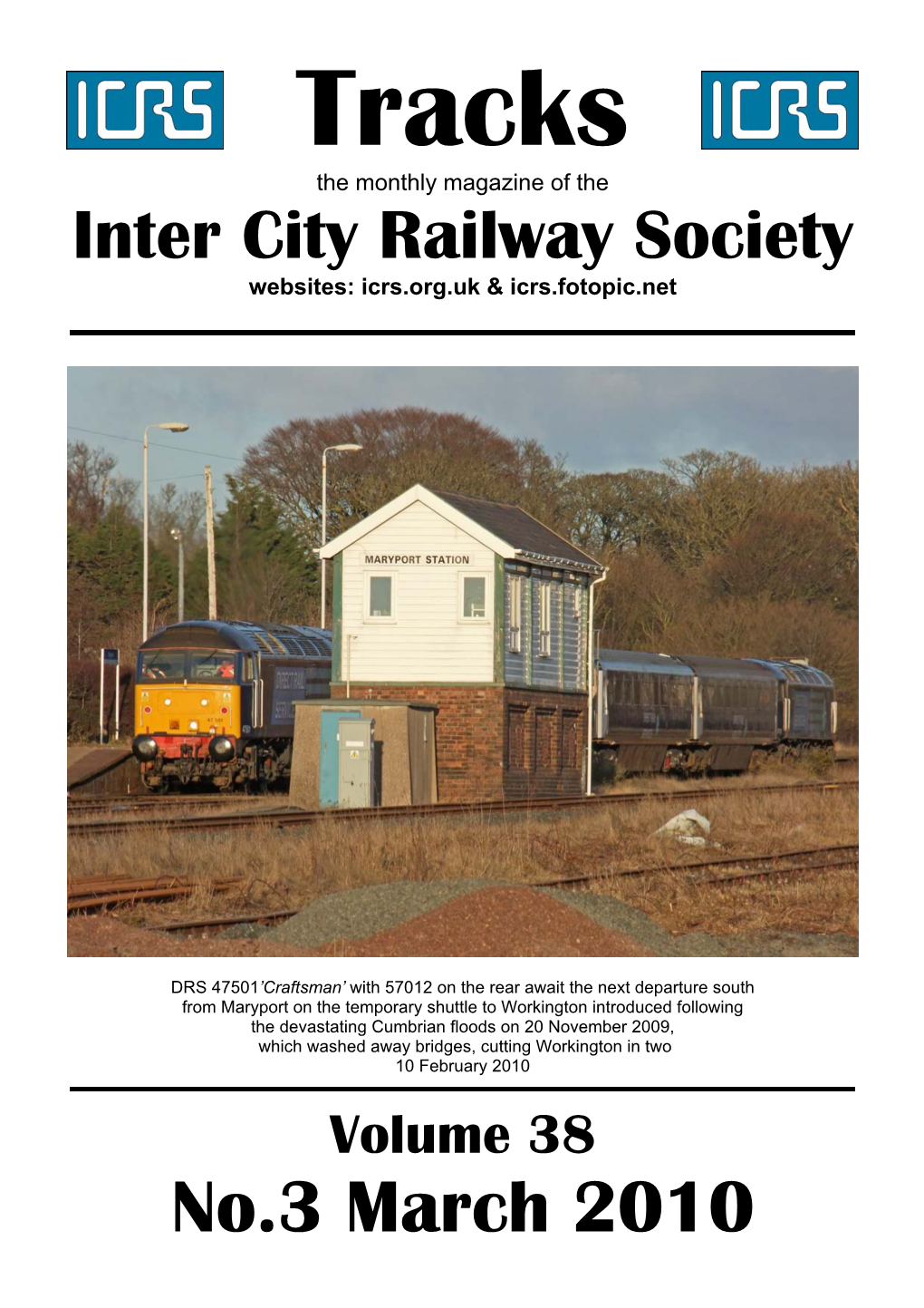No.3 March 2010 Inter City Railway Society Founded 1973
