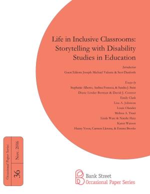 Life in Inclusive Classrooms: Storytelling with Disability Studies in Education