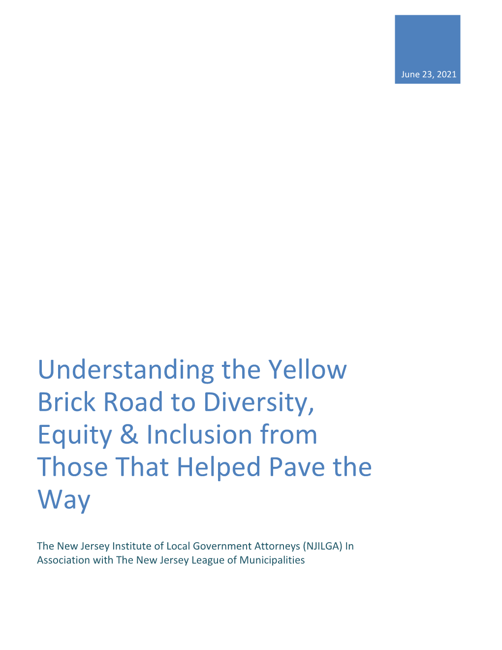 Understanding the Yellow Brick Road to Diversity, Equity & Inclusion From