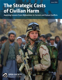 The Strategic Costs of Civilian Harm Applying Lessons from Afghanistan to Current and Future Conflicts Authors