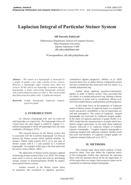 Laplacian Integral of Particular Steiner System