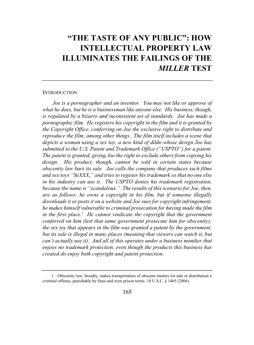 “The Taste of Any Public”: How Intellectual Property Law Illuminates the Failings of the Miller Test