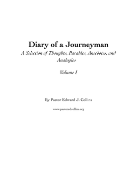 Diary of a Journeyman a Selection of Thoughts, Parables, Anecdotes, and Analogies