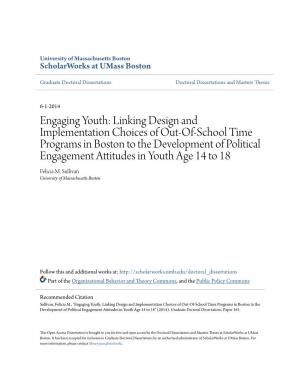 Engaging Youth: Linking Design and Implementation Choices of Out-Of