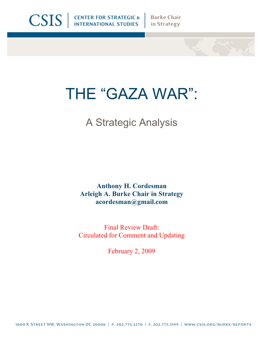 The “Gaza War”