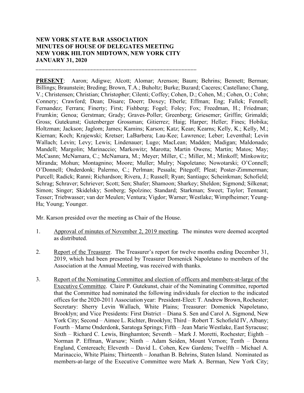 New York State Bar Association Minutes of House of Delegates Meeting New York Hilton Midtown, New York City January 31, 2020