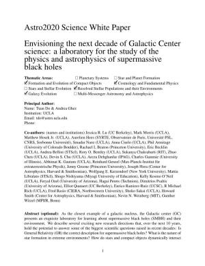 Envisioning the Next Decade of Galactic Center Science: a Laboratory for the Study of the Physics and Astrophysics of Supermassive Black Holes