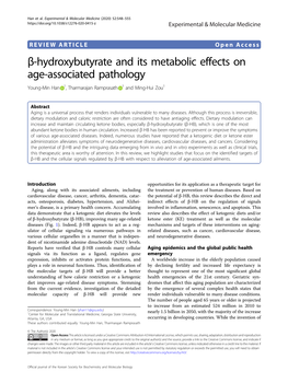 Β-Hydroxybutyrate and Its Metabolic Effects on Age-Associated Pathology Young-Min Han 1, Tharmarajan Ramprasath 1 and Ming-Hui Zou1