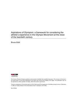 Aspirations of Olympism: a Framework for Considering the Athlete’S Experience in the Olympic Movement at the Close of the Twentieth Century