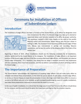 Ceremony for Installation of Officers of Subordinate Lodges Introduction