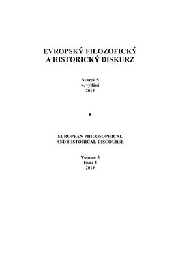 Evropský Filozofický a Historický Diskurz, 2019, Svazek 5, 4 Vydání