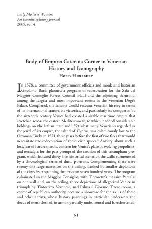 Caterina Corner in Venetian History and Iconography Holly Hurlburt