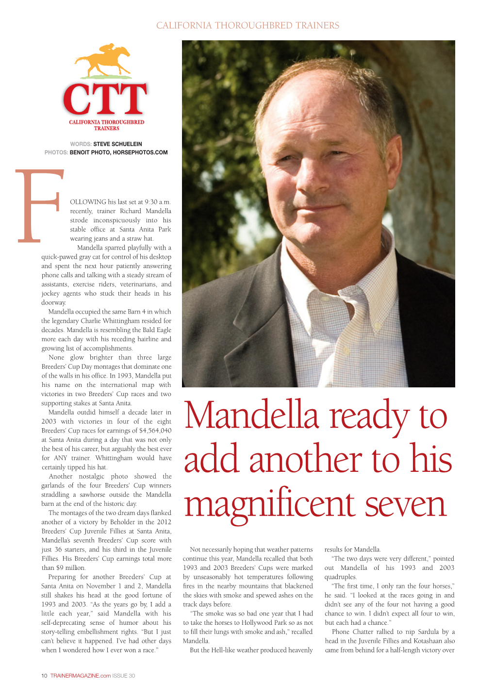 Mandella Ready to Add Another to His Magnificent Seven