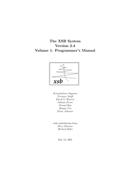 The XSB System Version 2.4 Volume 1: Programmer's Manual