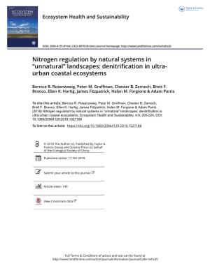 Nitrogen Regulation by Natural Systems in “Unnatural” Landscapes: Denitrification in Ultra- Urban Coastal Ecosystems
