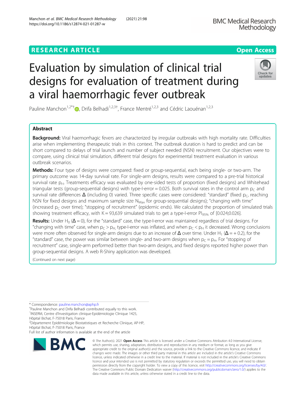 Evaluation by Simulation of Clinical Trial Designs for Evaluation Of