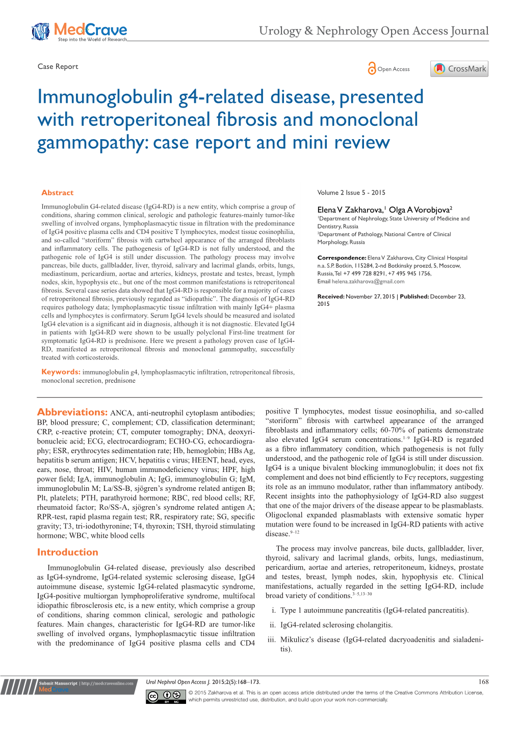 Immunoglobulin G4-Related Disease, Presented with Retroperitoneal Fibrosis and Monoclonal Gammopathy: Case Report and Mini Review