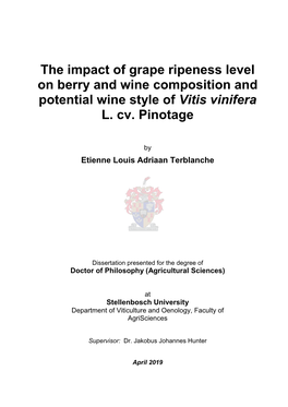 The Impact of Grape Ripeness Level on Berry and Wine Composition and Potential Wine Style of Vitis Vinifera L