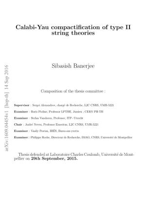 Calabi-Yau Compactification of Type II String Theories Sibasish Banerjee