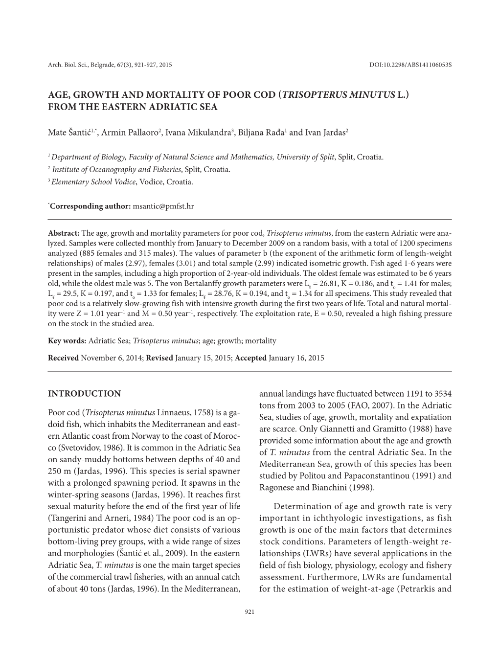 Age, Growth and Mortality of Poor Cod (Trisopterus Minutus L.) from the Eastern Adriatic Sea