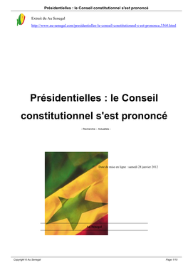 Présidentielles : Le Conseil Constitutionnel S'est Prononcé
