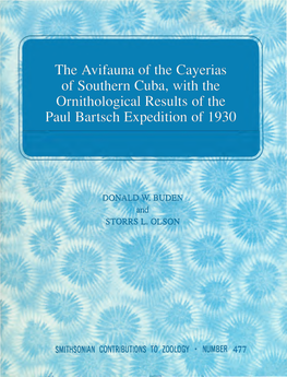 The Avifauna of the Cayerias of Southern Cuba, with the Ornithological Results of the Paul Bartsch Expedition of 1930