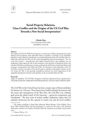 Social-Property Relations, Class-Conflict and The