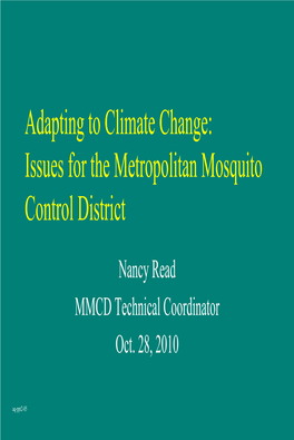 Adapting to Climate Change: Issues for Mosquito Control