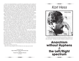 Karl Hess and Should Be Measured on a Straight Line