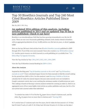 Top 50 Bioethics Journals and Top 240 Most Cited Bioethics Articles