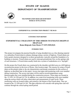 EXPERIMENTAL UTILIZATION of TIRE SHREDS to ENHANCE HIGHWAY DRAINAGE Rome-Belgrade State Route 27 STP-3509(30)X