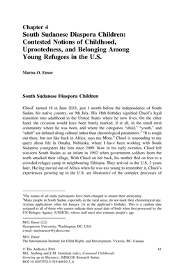 South Sudanese Diaspora Children: Contested Notions of Childhood, Uprootedness, and Belonging Among Young Refugees in the U.S