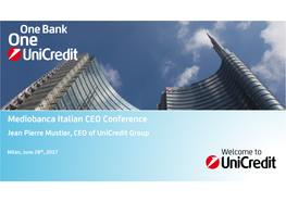 Mediobanca Italian CEO Conference Jean Pierre Mustier, CEO of Unicredit Group