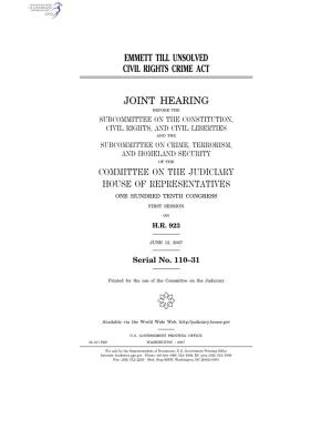Emmett Till Unsolved Civil Rights Crime Act Joint Hearing Committee on the Judiciary House of Representatives