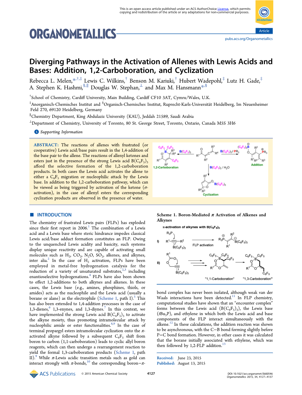 Diverging Pathways in the Activation of Allenes with Lewis Acids and Bases: Addition, 1,2-Carboboration, and Cyclization † ‡ † † ‡ ‡ Rebecca L