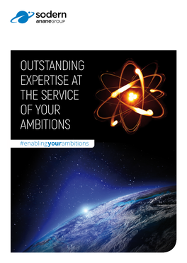 Outstanding Expertise at the Service of Your Ambitions