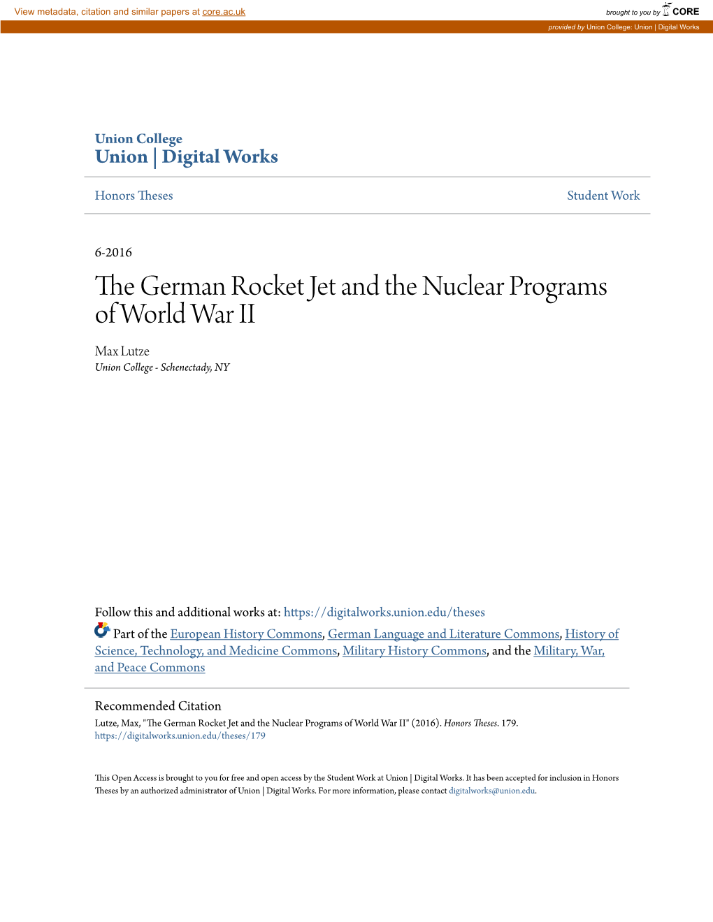 The German Rocket Jet and the Nuclear Programs of World War II Max Lutze Union College - Schenectady, NY