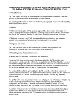 Consent Form and Terms of Use for Applicant Services Provided by Vfs Global Operated Canada Visa Application Centres (Cvac)
