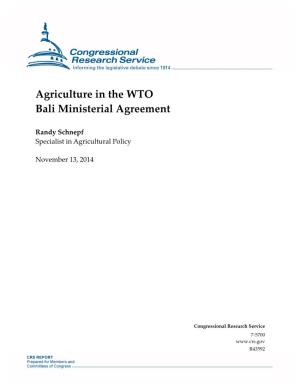 Agriculture in the WTO Bali Ministerial Agreement