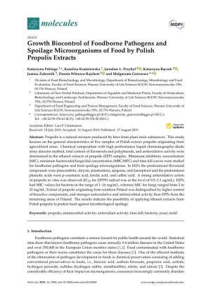 Growth Biocontrol of Foodborne Pathogens and Spoilage Microorganisms of Food by Polish Propolis Extracts