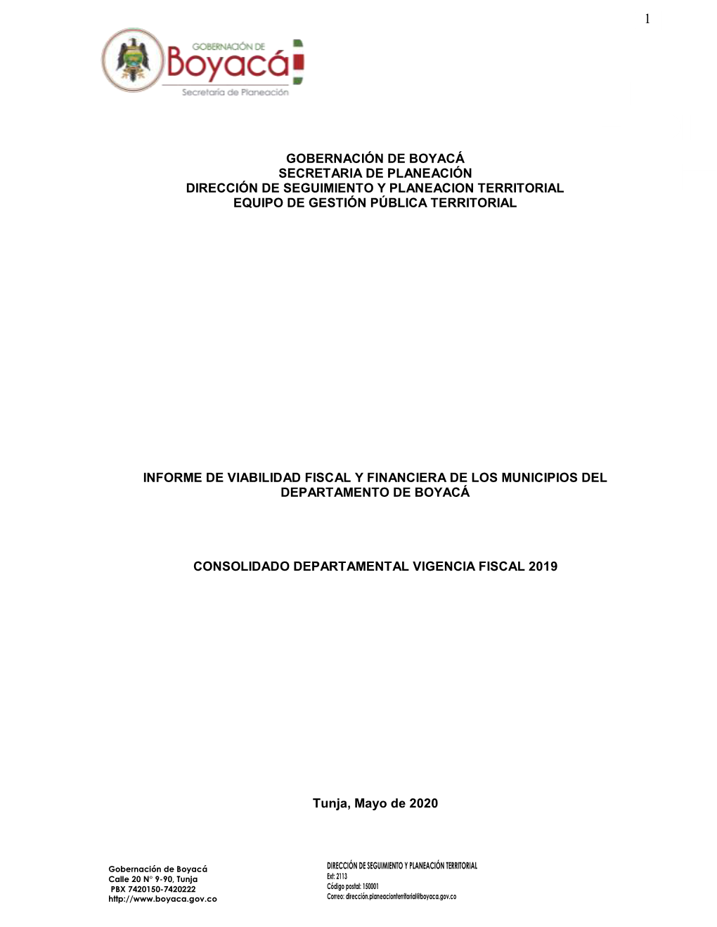 Gobernación De Boyacá Secretaria De Planeación Dirección De Seguimiento Y Planeacion Territorial Equipo De Gestión Pública Territorial