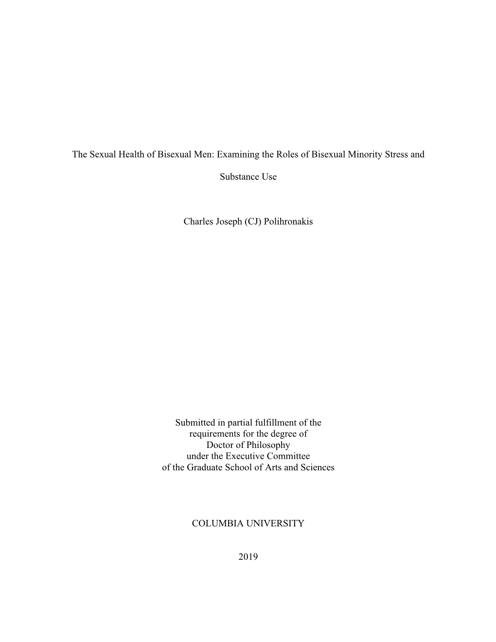 The Sexual Health of Bisexual Men: Examining the Roles of Bisexual Minority Stress And