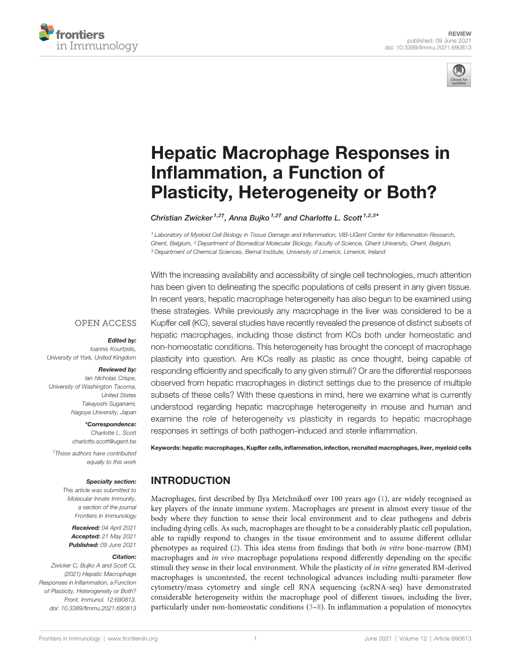 Hepatic Macrophage Responses in Inflammation, a Function Of