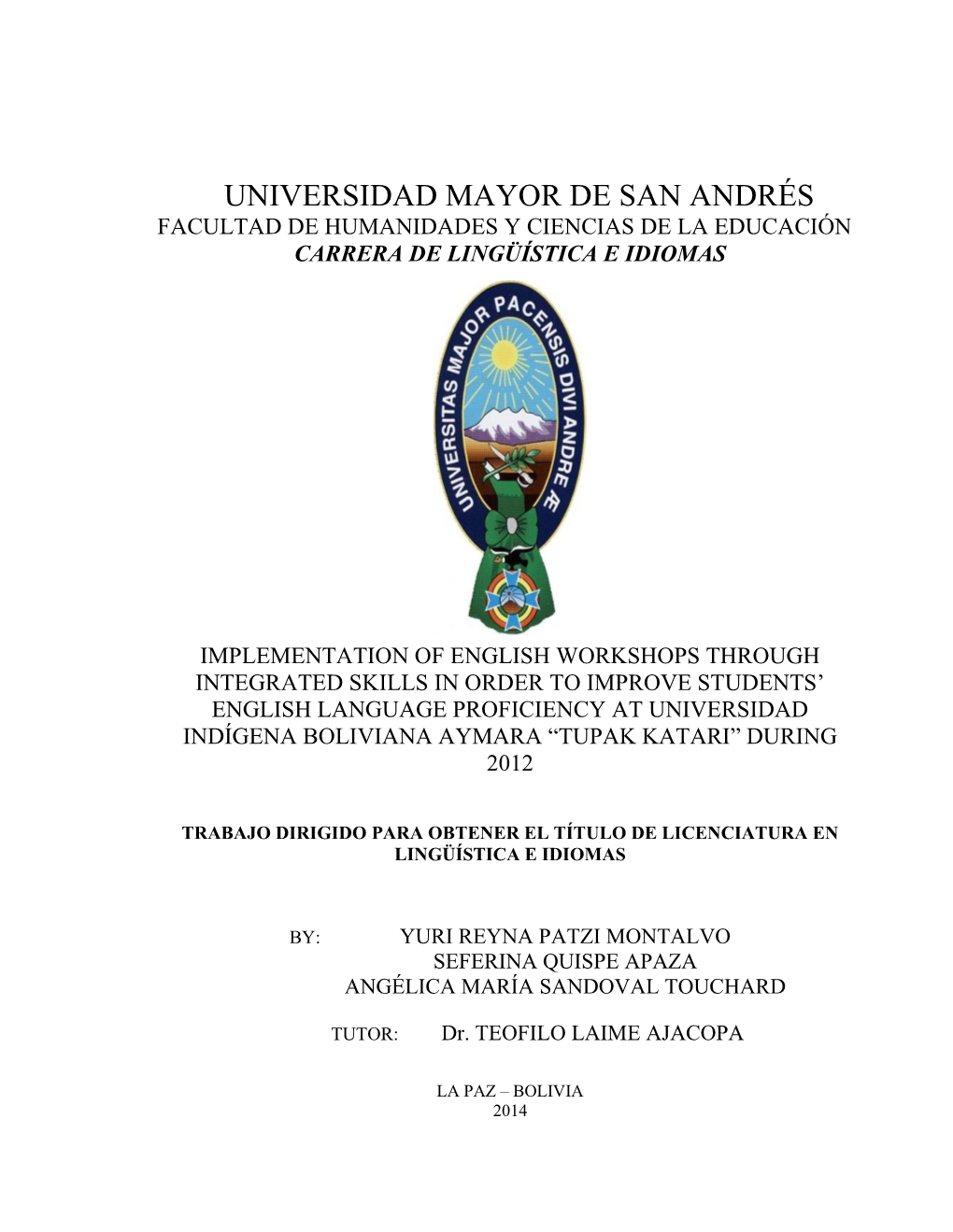 Universidad Mayor De San Andrés Facultad De Humanidades Y Ciencias De La Educación Carrera De Lingüística E Idiomas