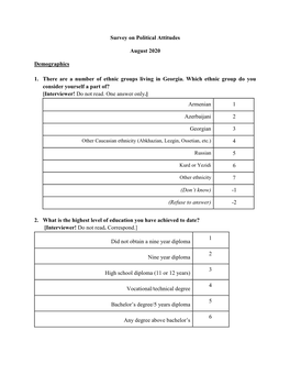 Survey on Political Attitudes August 2020 Demographics 1. There Are A