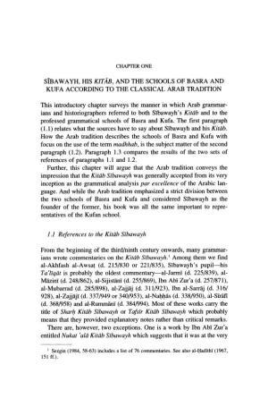 SIBAWAYH, HIS Kitaij, and the SCHOOLS of BASRA and KUFA ACCORDING to the CLASSICAL ARAB TRADITION