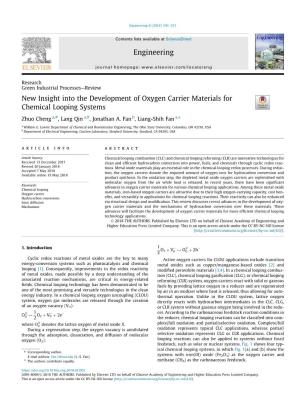 New Insight Into the Development of Oxygen Carrier Materials for Chemical Looping Systems ⇑ Zhuo Cheng A,#, Lang Qin A,#, Jonathan A