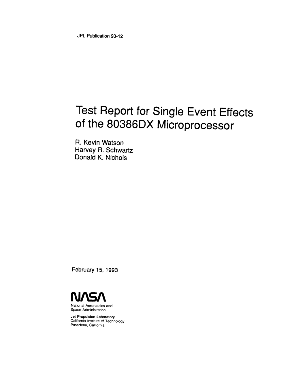 Test Report for Single Event Effects of the 80386DX M=Croprocessor